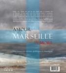 Quatrième de couverture de « Marseille, amour à mort »