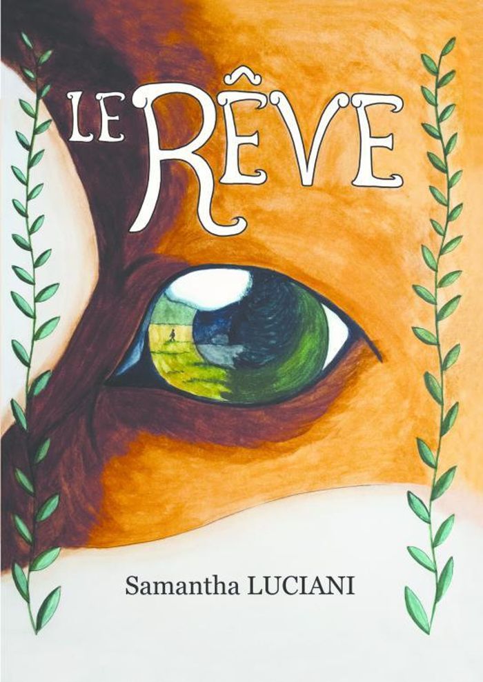 Couverture du livre « Le rêve » de Samantha Luciani, librairie Les Contes Infusés à Corte