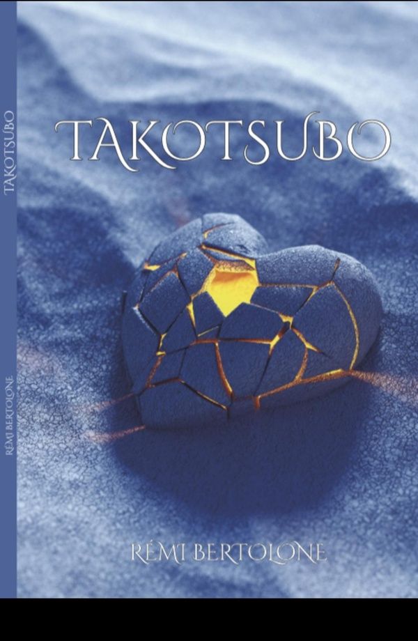 Couverture du livre « Takotsubo » de Rémi Bertolone, librairie Les Contes Infusés à Corte