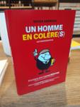 Couverture du livre « Un homme en colère(s) : autobiographie », librairie Les Contes Infusés à Corte