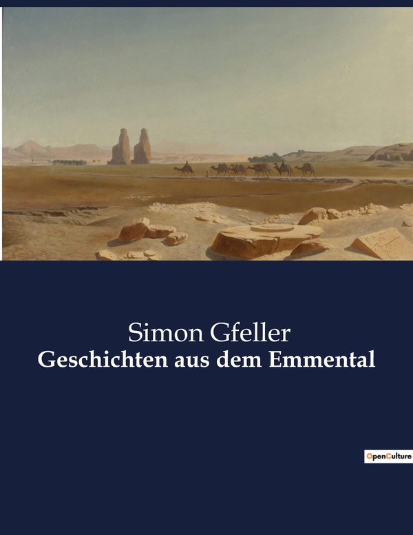 Couverture du livre « GESCHICHTEN AUS DEM EMMENTAL SIMON GFELLER » de Simon Gfeller, librairie Les Contes Infusés à Corte