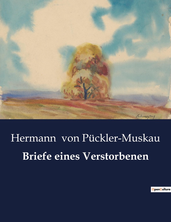 Couverture du livre « BRIEFE EINES VERSTORBENEN » de Von Puckler-Muskau H, librairie Les Contes Infusés à Corte