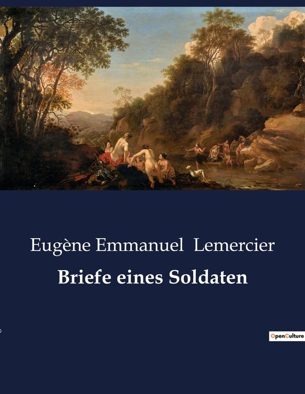 Couverture du livre « BRIEFE EINES SOLDATEN - EINBLICKE IN DIE SEELE EINES SOLDATEN: BRIEFE VON DER FRONT » de Lemercier E E., librairie Les Contes Infusés à Corte