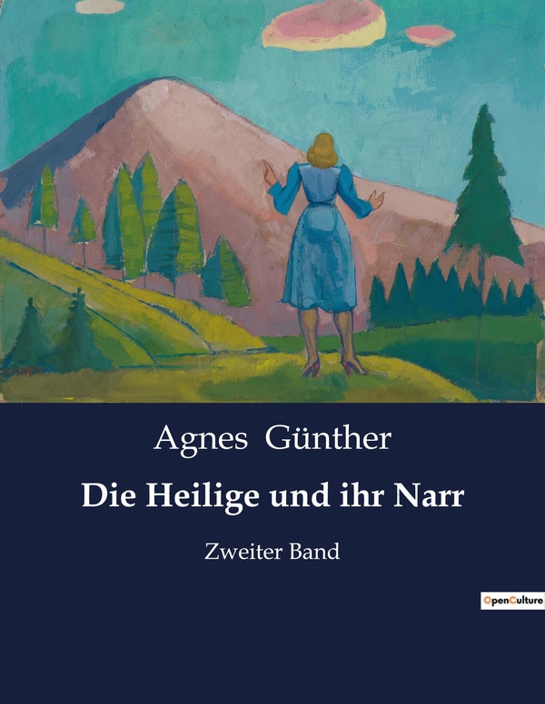 Couverture du livre « DIE HEILIGE UND IHR NARR - ZWEITER BAND », librairie Les Contes Infusés à Corte