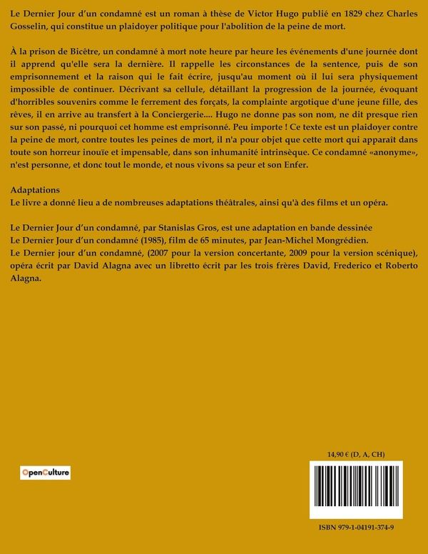 Quatrième de couverture de « LE DERNIER JOUR D'UN CONDAMNE - UN PLAIDOYER POIGNANT CONTRE LA PEINE DE MORT »