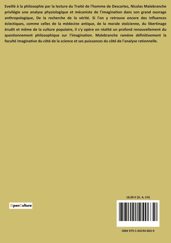 Quatrième de couverture de « DE LA RECHERCHE DE LA VERITE - EXPLORATION PHILOSOPHIQUE DES MECANISMES DE LA CONNAISSANCE HUMAINE »