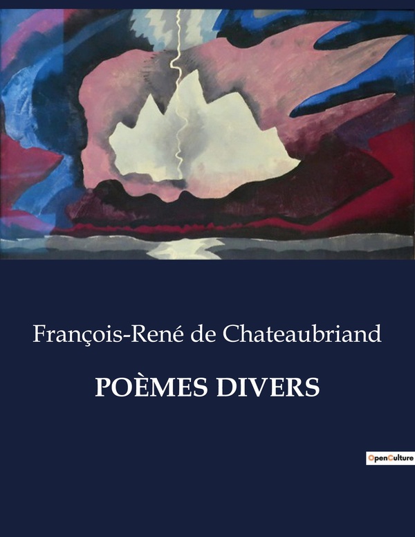 Couverture du livre « POEMES DIVERS » de De Chateaubriand F-R, librairie Les Contes Infusés à Corte