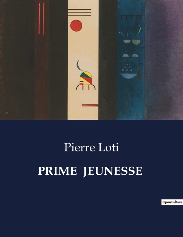 Couverture du livre « PRIME JEUNESSE » de Pierre Loti, librairie Les Contes Infusés à Corte