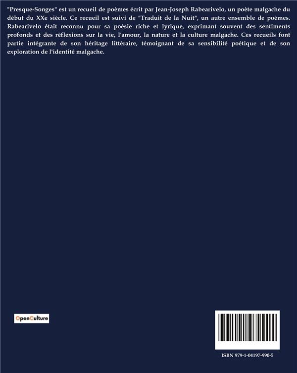 Quatrième de couverture de « PRESQUE-SONGES SUIVI DE TRADUIT DE LA NUIT »