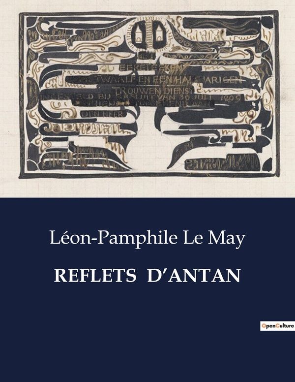 Couverture du livre « REFLETS D'ANTAN - UN VOYAGE POETIQUE A TRAVERS L'HISTOIRE DU CANADA » de Le May Leon-Pamphile, librairie Les Contes Infusés à Corte