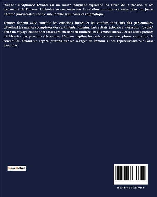 Quatrième de couverture de « SAPHO - UNE EXPLORATION DES PASSIONS ET DES DESILLUSIONS DANS LE PARIS ARTISTIQUE DU XIXE SIECLE »