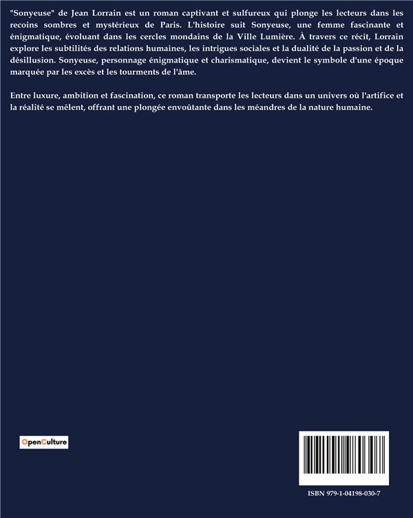 Quatrième de couverture de « SONYEUSE - EXPLORATION DES MYSTERES ET DES PASSIONS DANS LA FRANCE DU XIXE SIECLE »