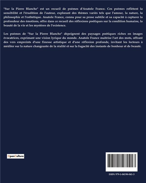 Quatrième de couverture de « SUR LA PIERRE BLANCHE - UNE EXPLORATION PHILOSOPHIQUE ET HISTORIQUE DE LA ROME ANTIQUE A TRAVERS LES »