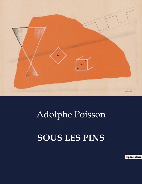 Couverture du livre « SOUS LES PINS - REFLEXIONS MELANCOLIQUES SOUS LES PINS: UN HOMMAGE POETIQUE A UN PERE DISPARU », librairie Les Contes Infusés à Corte