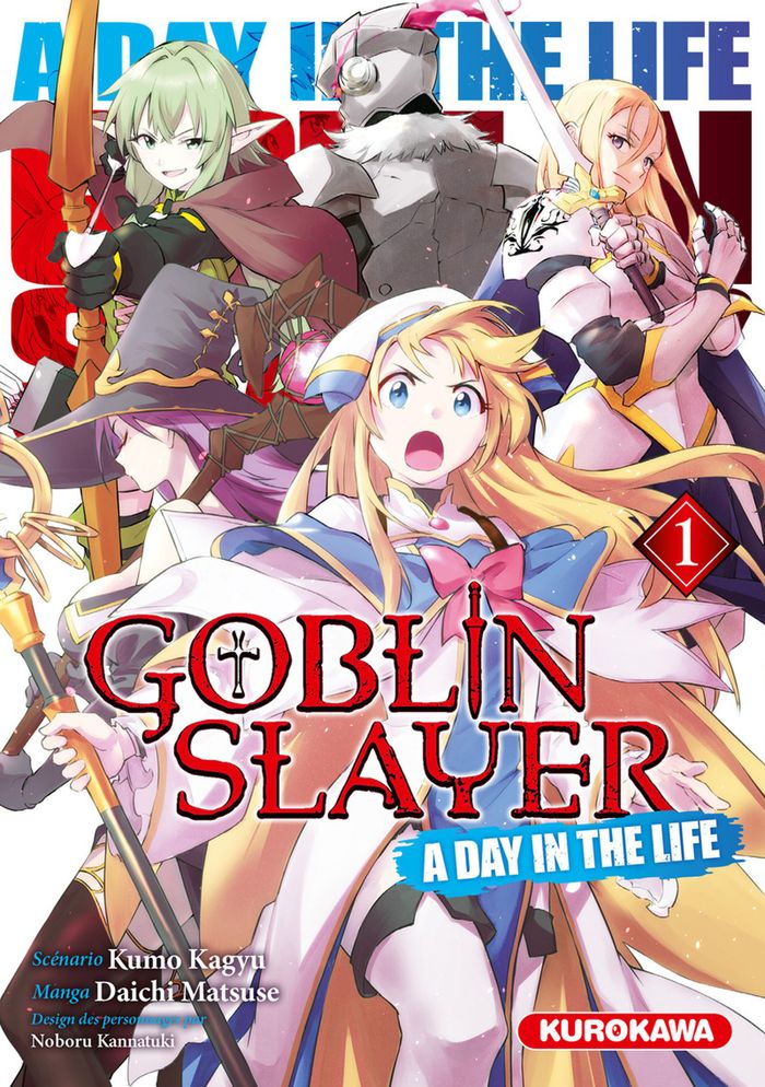 Couverture du livre « Goblin slayer : a day in the life » de Kumo Kagyū, librairie Les Contes Infusés à Corte
