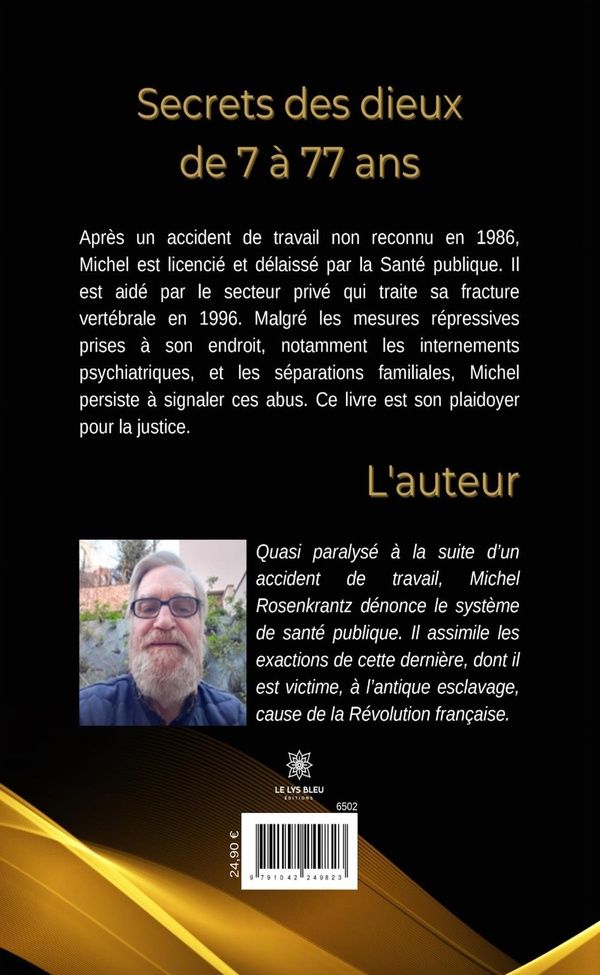 Quatrième de couverture de « SECRETS DES DIEUX DE 7 A 77 ANS - LIVRE GROS CARACTERES »