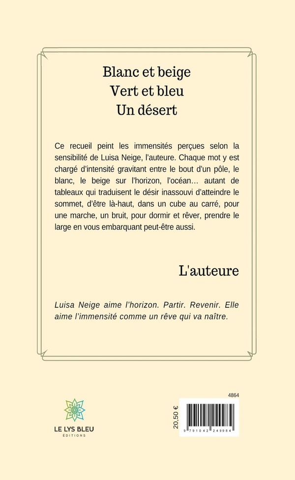 Quatrième de couverture de « BLANC ET BEIGE VERT ET BLEU UN DESERT - LIVRE GROS CARACTERES »