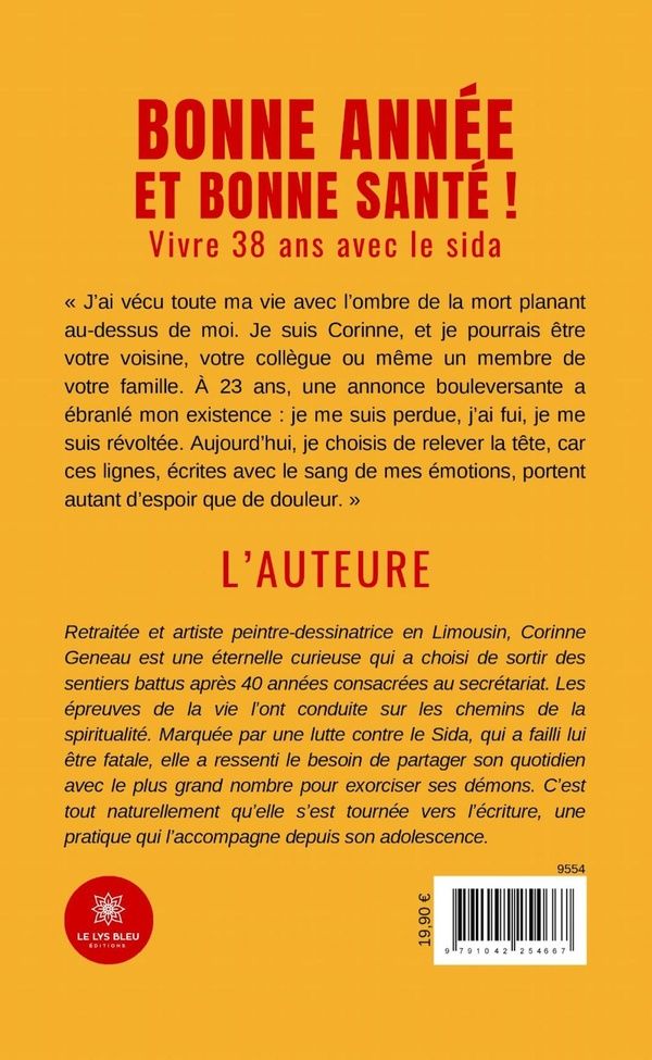 Quatrième de couverture de « BONNE ANNEE ET BONNE SANTE ! - VIVRE 38 ANS AVEC LE SIDA »