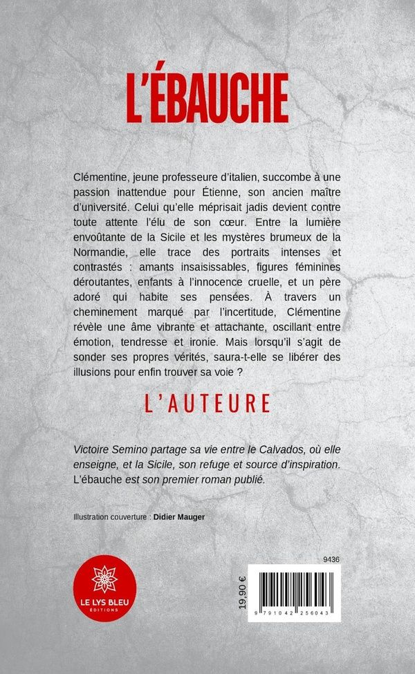 Quatrième de couverture de « L'EBAUCHE »