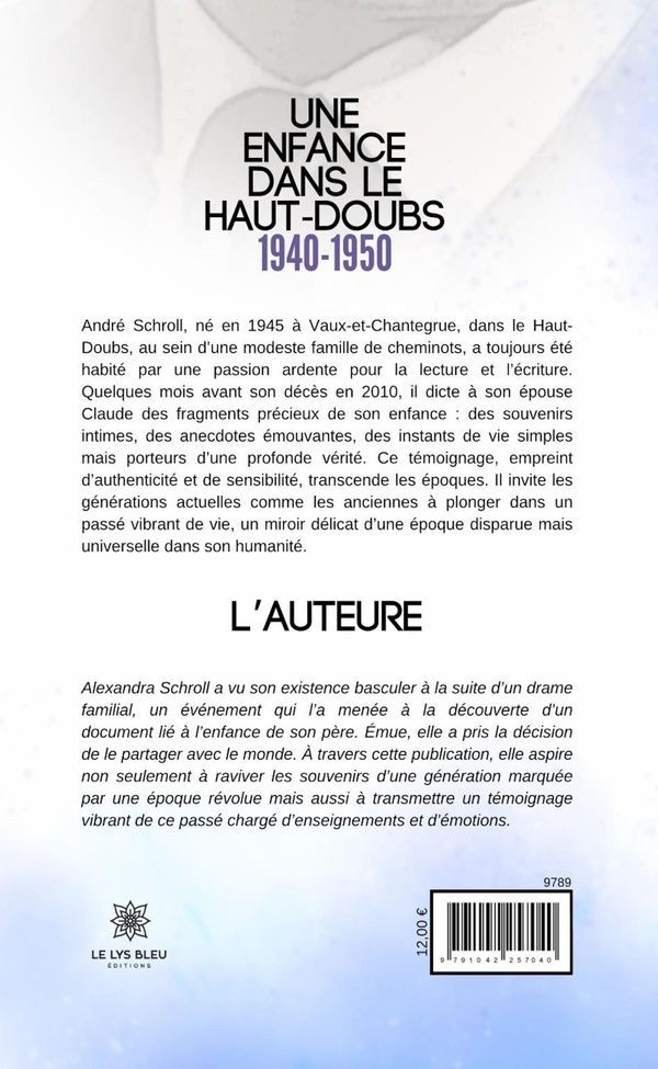 Quatrième de couverture de « UNE ENFANCE DANS LE HAUT-DOUBS - 1940-1950 »