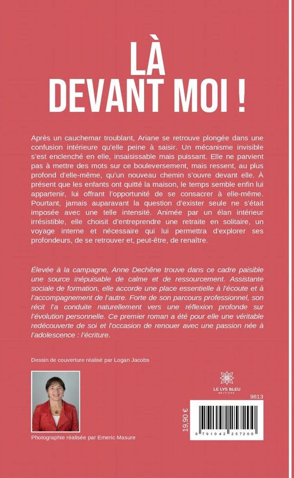 Quatrième de couverture de « LA DEVANT MOI ! »