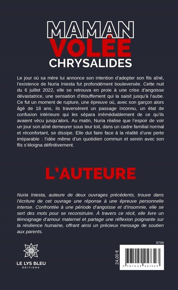 Quatrième de couverture de « MAMAN VOLEE - CHRYSALIDES »