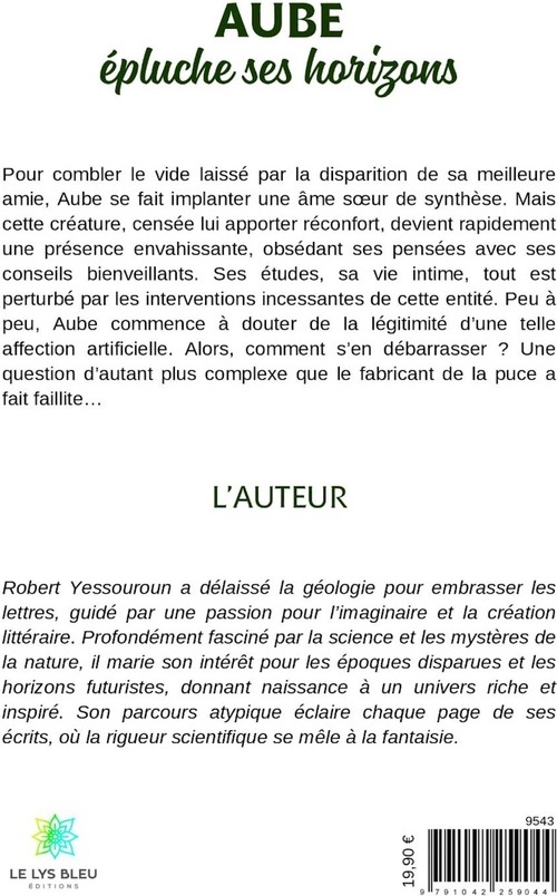 Quatrième de couverture de « AUBE EPLUCHE SES HORIZONS »