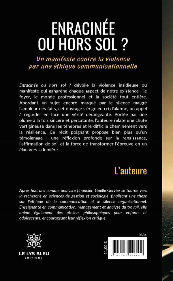 Quatrième de couverture de « Enracinée ou hors sol ? : un manifeste contre la violence par une éthique communicationnelle »