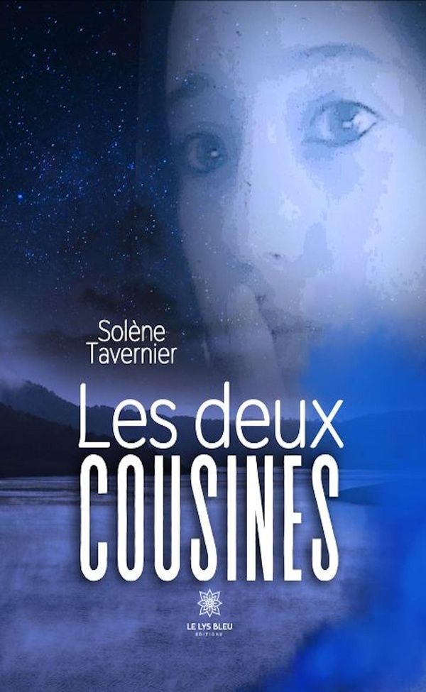 Couverture du livre « Les deux cousines : nouvelle » de Solène Tavernier, librairie Les Contes Infusés à Corte