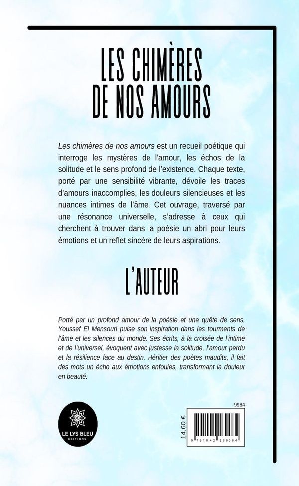 Quatrième de couverture de « Les chimères de nos amours : recueil »