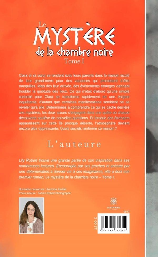Quatrième de couverture de « Le mystère de la chambre noire : roman »