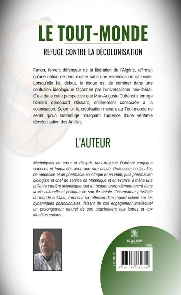 Quatrième de couverture de « Le Tout-monde : refuge contre la décolonisation - essai »