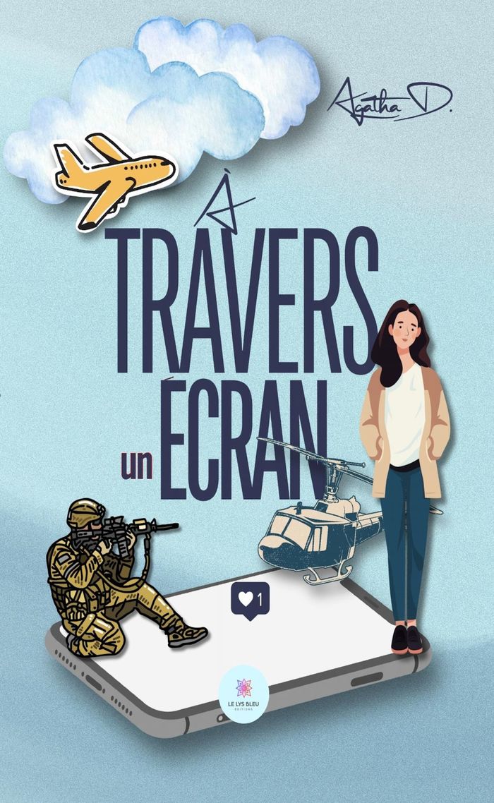 Couverture du livre « À travers un écran : roman » de Agatha D., librairie Les Contes Infusés à Corte