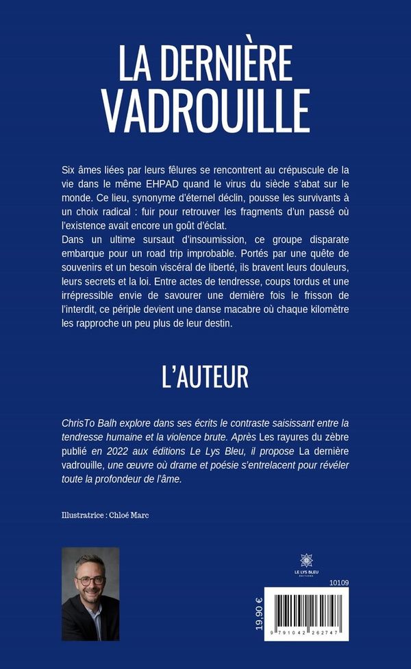 Quatrième de couverture de « La dernière vadrouille : roman »