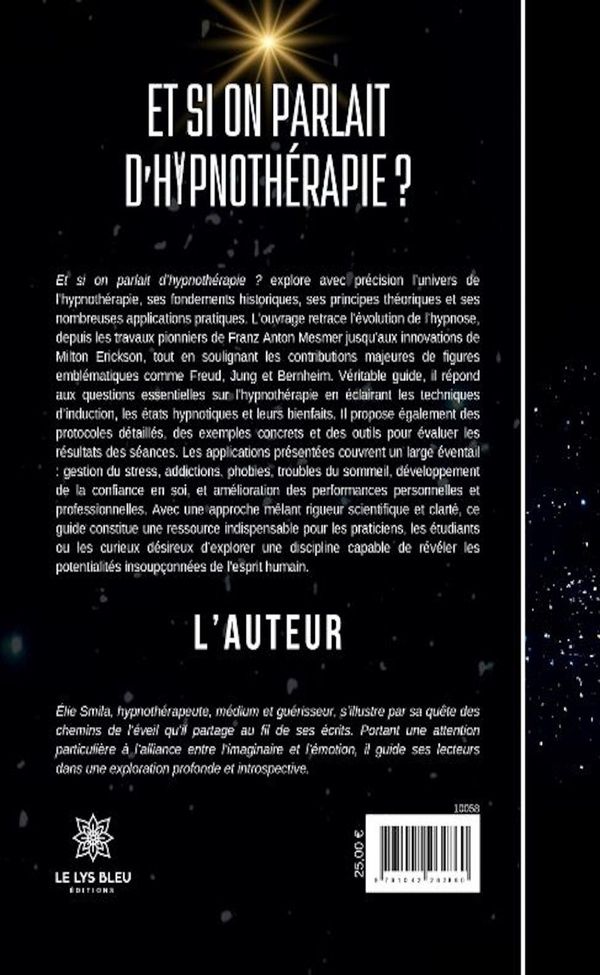 Quatrième de couverture de « Et si on parlait d'hypnothérapie ? : essai »