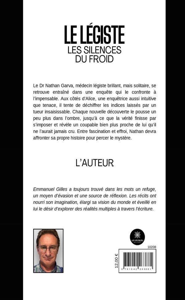 Quatrième de couverture de « Le légiste : les silences du froid »