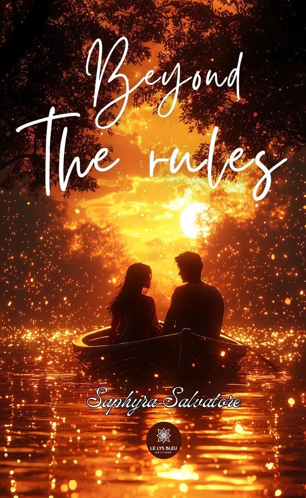 Couverture du livre « Beyond the rules : roman » de Saphyra Salvatore, librairie Les Contes Infusés à Corte