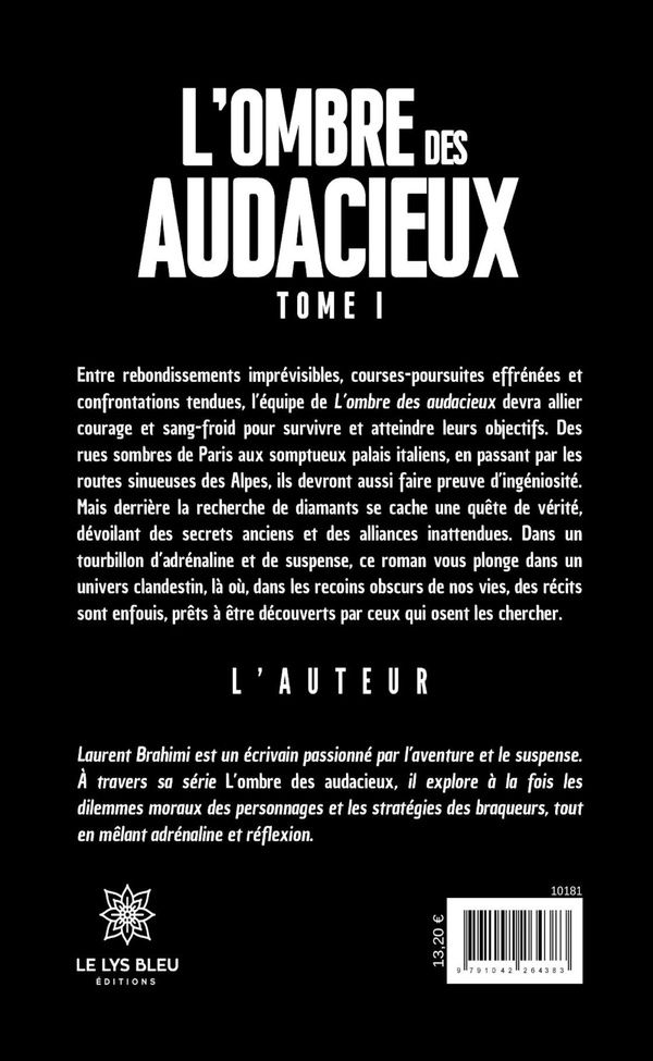 Quatrième de couverture de « L'ombre des audacieux »