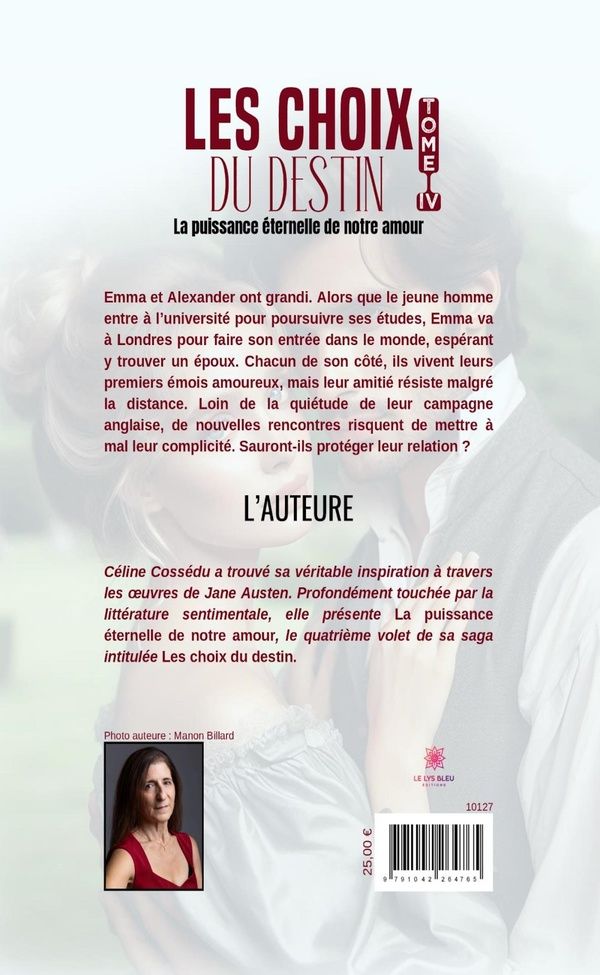Quatrième de couverture de « La puissance éternelle de notre amour : roman »