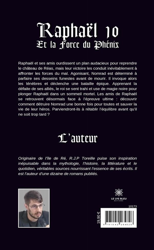 Quatrième de couverture de « Raphaël 10 Et la Force du Phénix : roman »