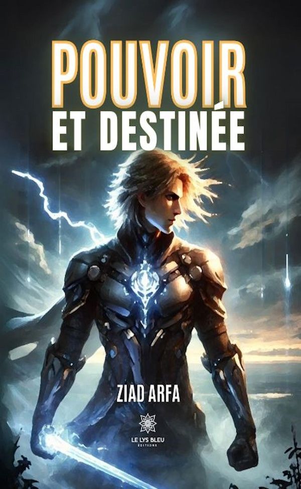 Couverture du livre « Pouvoir et destinée : Roman » de Ziad Arfa, librairie Les Contes Infusés à Corte