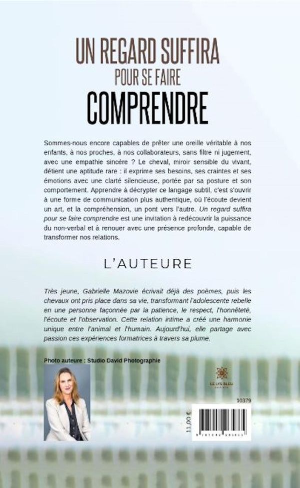 Quatrième de couverture de « Un regard suffira pour se faire comprendre »