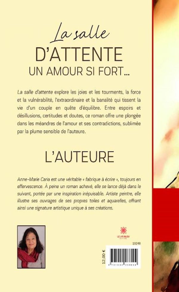 Quatrième de couverture de « La salle d'attente : un amour si fort : roman »
