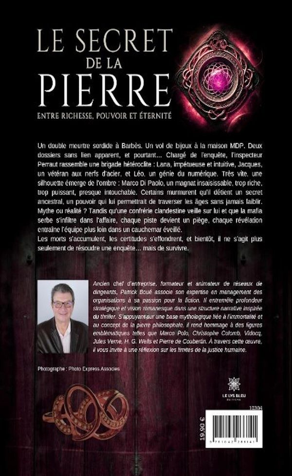 Quatrième de couverture de « Le secret de la pierre : entre richesse, pouvoir et éternité : roman »