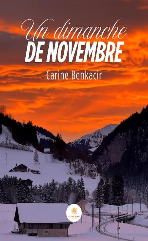 Couverture du livre « Un dimanche de novembre » de Carine Benkacir, librairie Les Contes Infusés à Corte