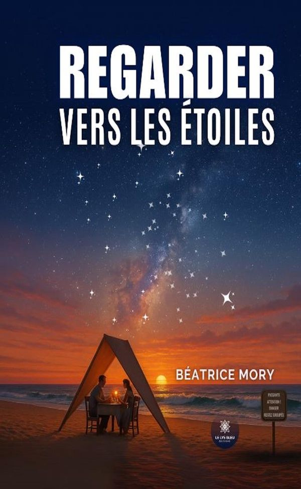 Couverture du livre « Regarder vers les étoiles » de Béatrice Mory, librairie Les Contes Infusés à Corte