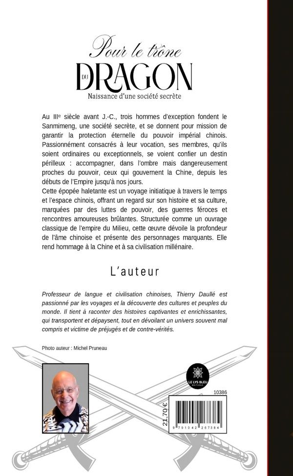 Quatrième de couverture de « Pour le trône du dragon : Naissance d'une société secrète - Roman »