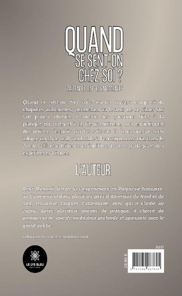 Quatrième de couverture de « Quand se sent-on chez soi ? : Zazen et enseignements - Essai »