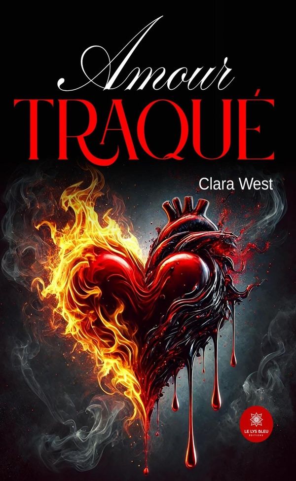Couverture du livre « Amour traqué : Roman » de Clara West, librairie Les Contes Infusés à Corte