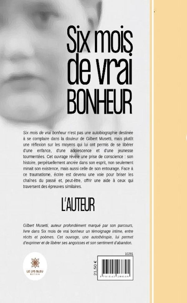 Quatrième de couverture de « Six mois de vrai bonheur »